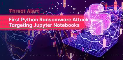 Threat Alert: First Python Ransomware Attack Targeting Jupyter Notebooks