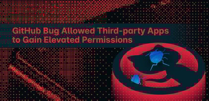 GitHub Bug Allowed Third-Party Apps to Gain Elevated Permissions