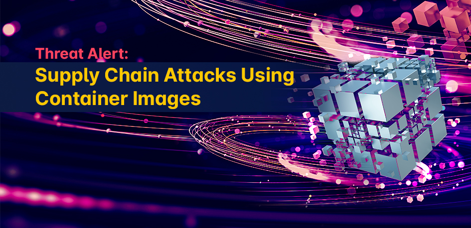 Supply Chain Attacks Supply Chain Attacks