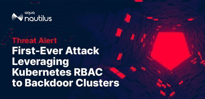 First-Ever Attack Leveraging Kubernetes RBAC to Backdoor Clusters