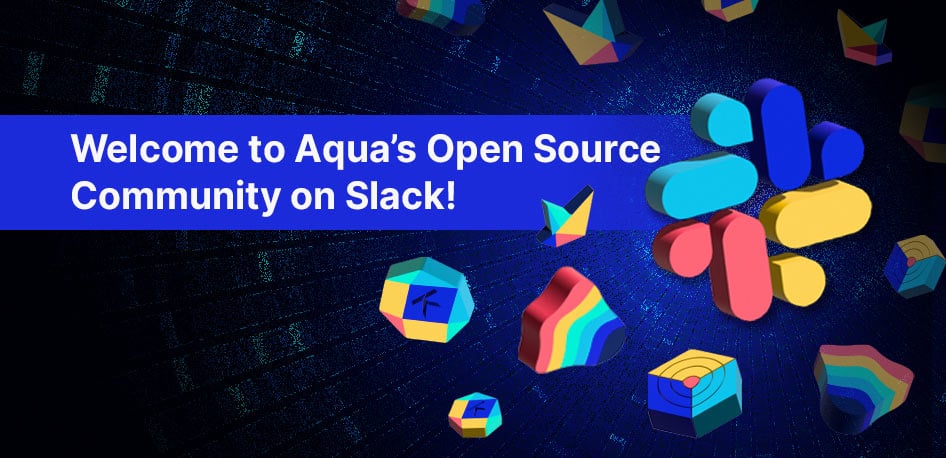 Welcome to Aqua’s Open Source Community on Slack!