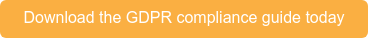 Download the GDPR compliance guide today