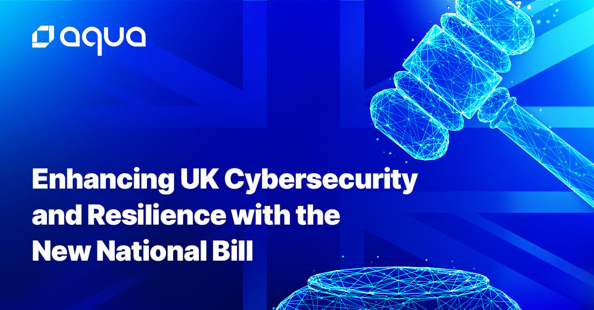 Enhancing UK Cybersecurity and Resilience: Impact of the New National Bill